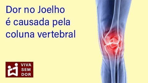 coluna-vertebral-e-a-dor-no-joelho-vivasemdor